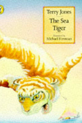 Cover of The Sea Tiger