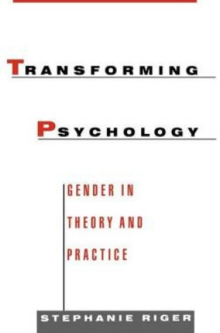 Cover of Transforming Psychology: Gender in Theory and Practice