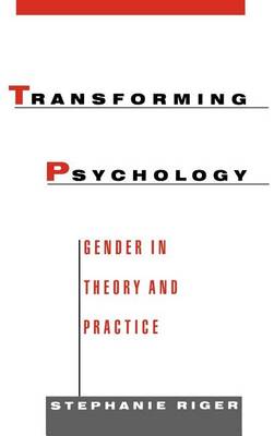 Cover of Transforming Psychology: Gender in Theory and Practice