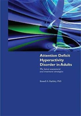 Book cover for Attention Deficit Hyperactivity Disorder in Adults