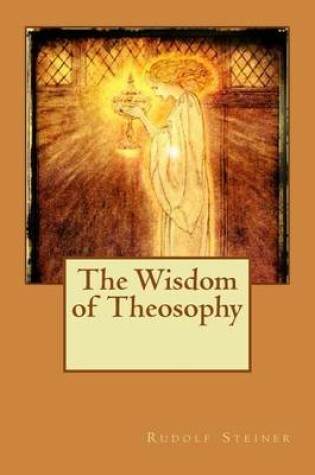 Cover of The Wisdom of Theosophy