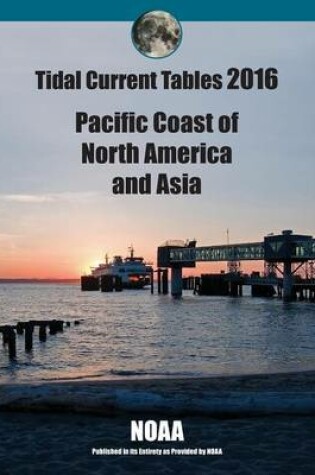 Cover of Tidal Current Tables 2016