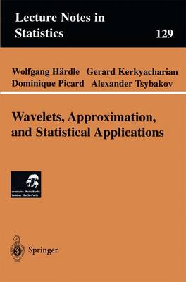 Book cover for Wavelets, Approximation, and Statistical Applications