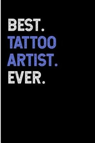 Cover of Best Tattoo Artist Ever