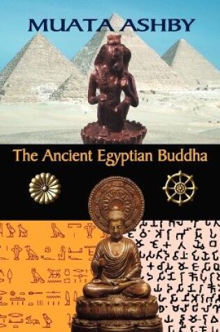 Cover of The Ancient Egyptian Buddha