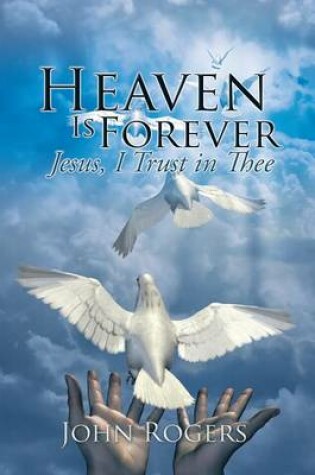 Cover of Heaven Is Forever