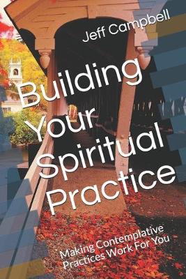 Cover of Building Your Spiritual Practice