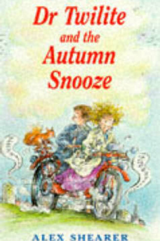 Cover of Dr. Twilite and the Autumn Snooze