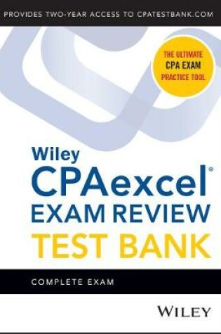 Cover of Wiley CPAexcel Exam Review 2021 Test Bank