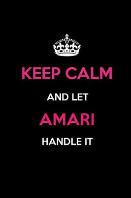 Book cover for Keep Calm and Let Amari Handle It