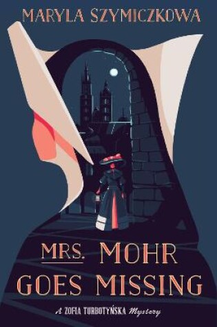 Cover of Mrs. Mohr Goes Missing