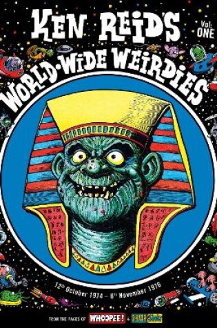 Cover of Ken Reid's World-Wide Weirdies Volume One