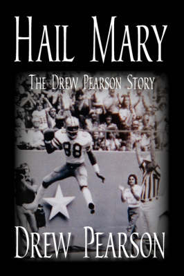 Book cover for Hail Mary - The Drew Pearson Story