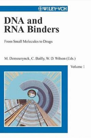 Cover of DNA and RNA Binders, from Small Molecules to Drugs