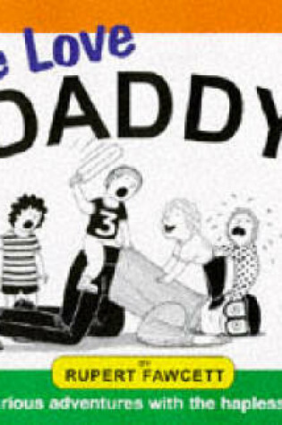 Cover of We Love Daddy