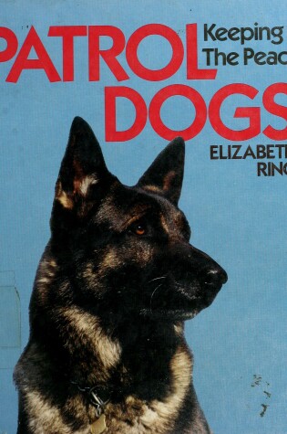 Cover of Patrol Dogs