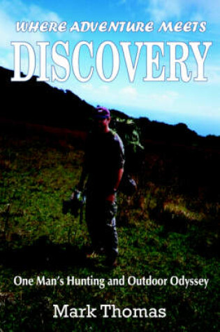 Cover of Where Adventure Meets Discovery