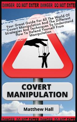 Book cover for Covert Manipulation