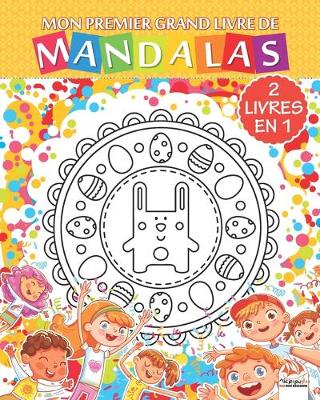 Book cover for Mon premier grand livre de mandalas - 2 livres en 1