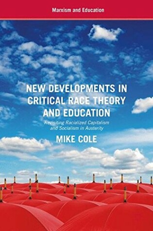 Cover of New Developments in Critical Race Theory and Education