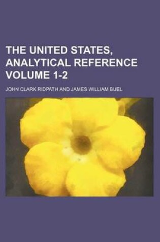 Cover of The United States, Analytical Reference Volume 1-2