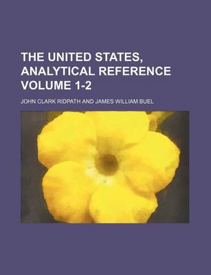 Book cover for The United States, Analytical Reference Volume 1-2