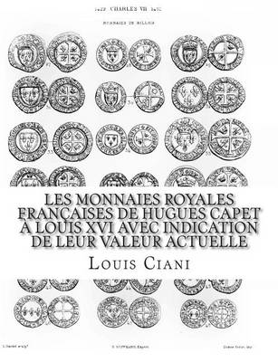 Cover of Les Monnaies royales francaises de Hugues Capet a Louis XVI avec indication de leur valeur actuelle