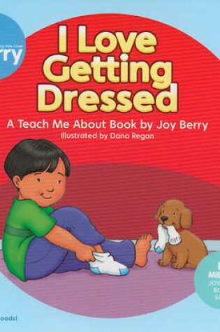 Cover of I Love Getting Dressed