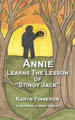 Book cover for ANNIE LEARNS THE LEGEND OF "STINGY jACK"