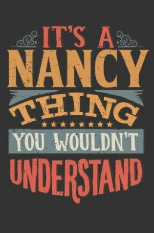 Cover of Its A Nancy Thing You Wouldnt Understand