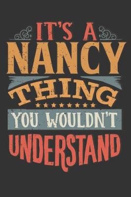 Book cover for Its A Nancy Thing You Wouldnt Understand