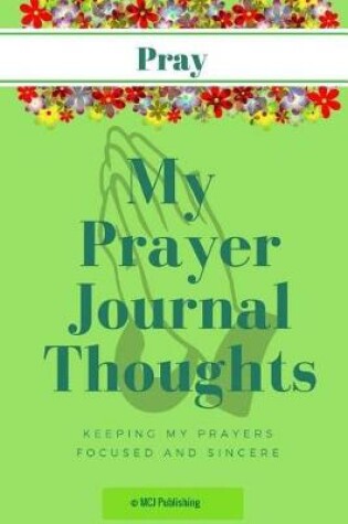 Cover of My Prayer Journal Thoughts