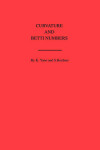 Book cover for Curvature and Betti Numbers. (AM-32)