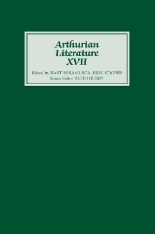 Cover of Arthurian Literature XVII