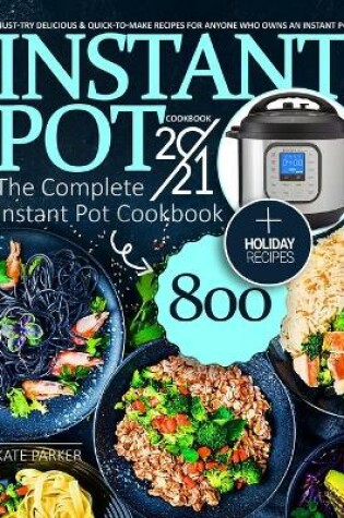 Cover of Instant Pot Cookbook 2021