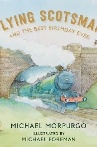 Cover of Flying Scotsman and the Best Birthday Ever