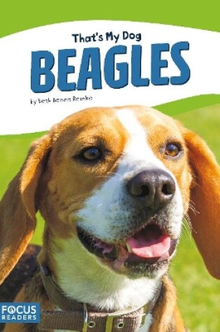 Cover of That's My Dog: Beagles