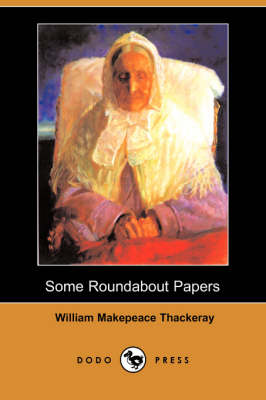 Book cover for Some Roundabout Papers (Dodo Press)