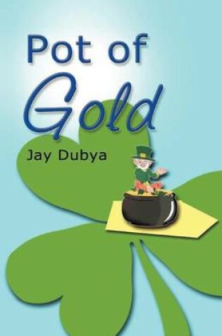 Cover of Pot of Gold