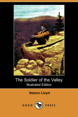 Book cover for The Soldier of the Valley(Dodo Press)
