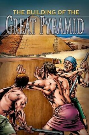 Cover of The Building of the Great Pyramid