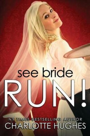 Cover of See Bride Run!