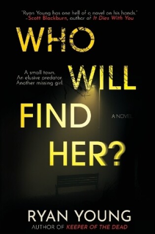 Cover of Who Will Find Her?