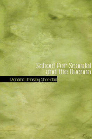 Cover of School for Scandal and the Duenna