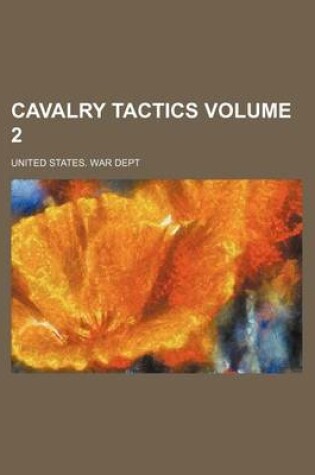 Cover of Cavalry Tactics Volume 2