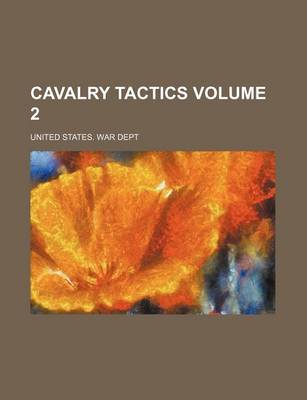 Book cover for Cavalry Tactics Volume 2