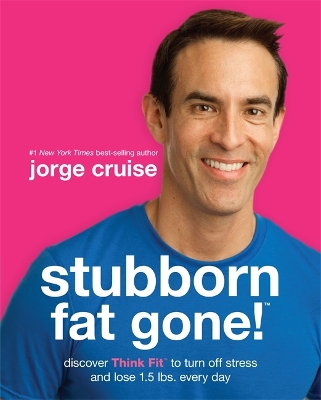 Book cover for Stubborn Fat Gone!™