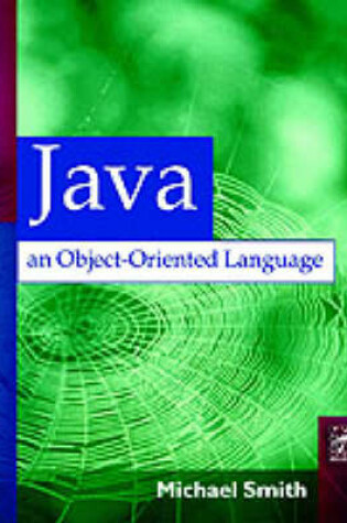 Cover of Java: An Object Oriented Language