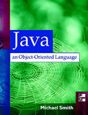 Book cover for Java: An Object Oriented Language