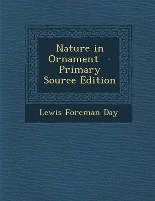 Book cover for Nature in Ornament - Primary Source Edition